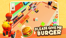 Please Give Me Burger: Create Your Own Burger Shop!