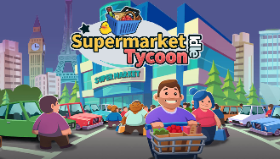 Supermarket Tycoon: Running Your Own Supermarket!